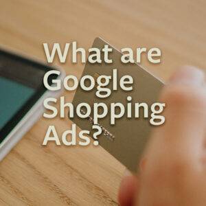 Google Shopping Ads: How do they work? Thumbnail